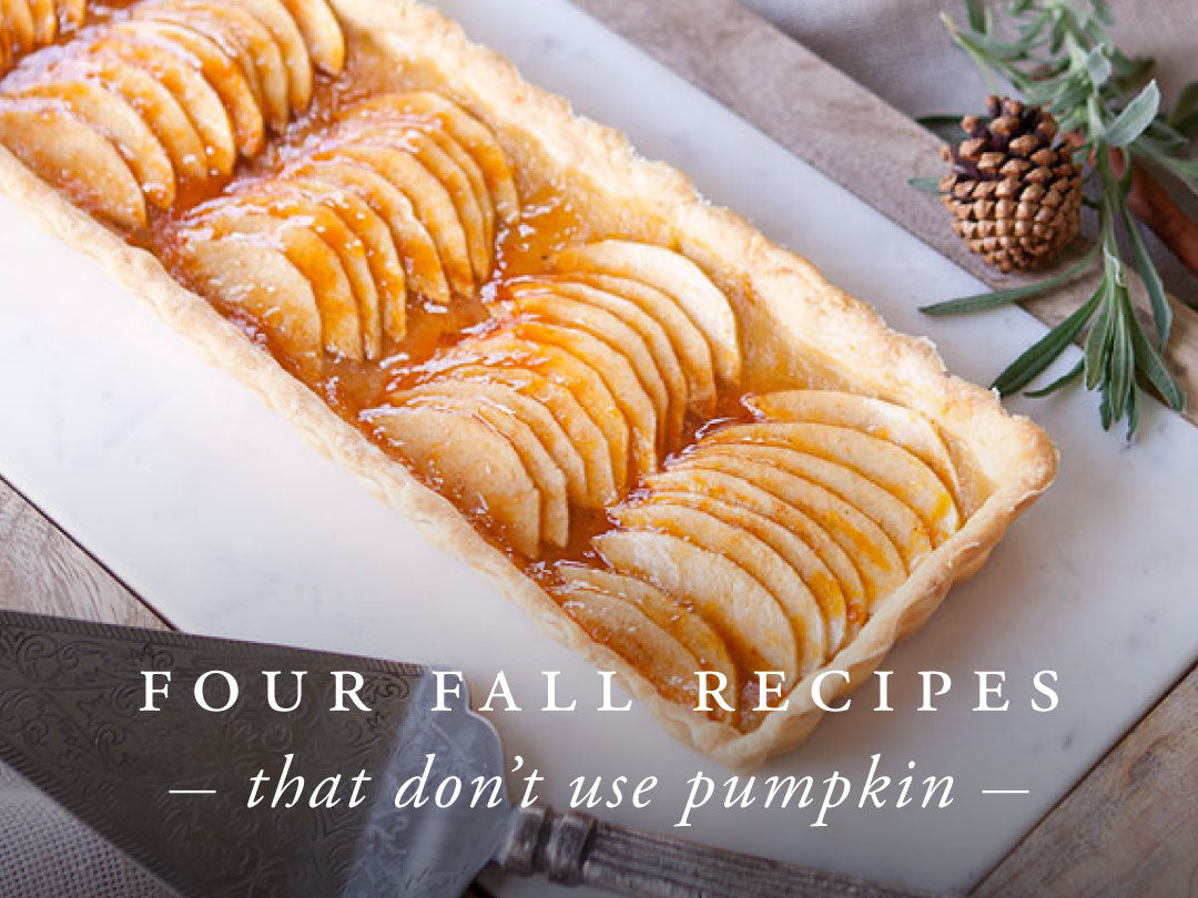 FOUR FALL RECIPES (THAT DON'T USE PUMPKIN)