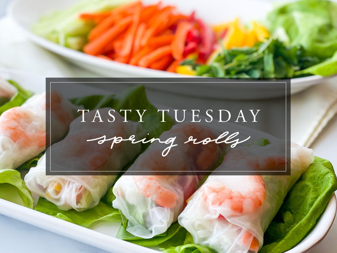 TASTY TUESDAY: SPRING ROLLS