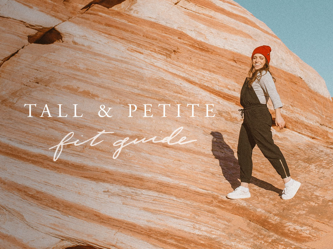 Tall and Petite FIT GUIDE