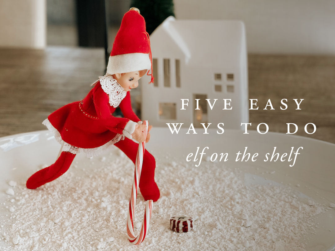 5 EASY Ways To Do Elf On The Shelf