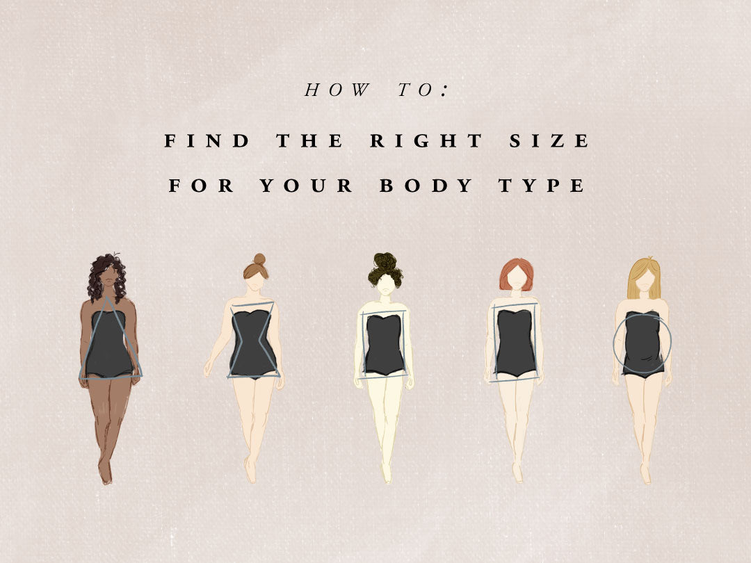 How To Find The Right Sizes For Your Body Type