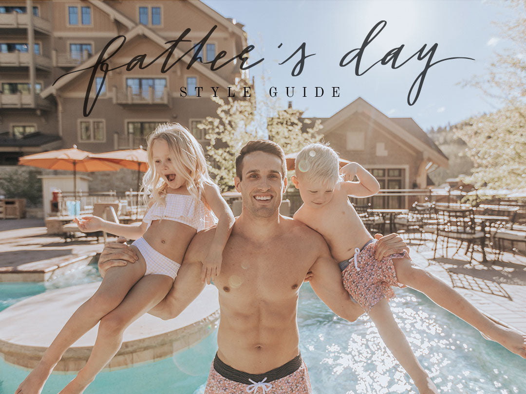 Father's Day Style Guide