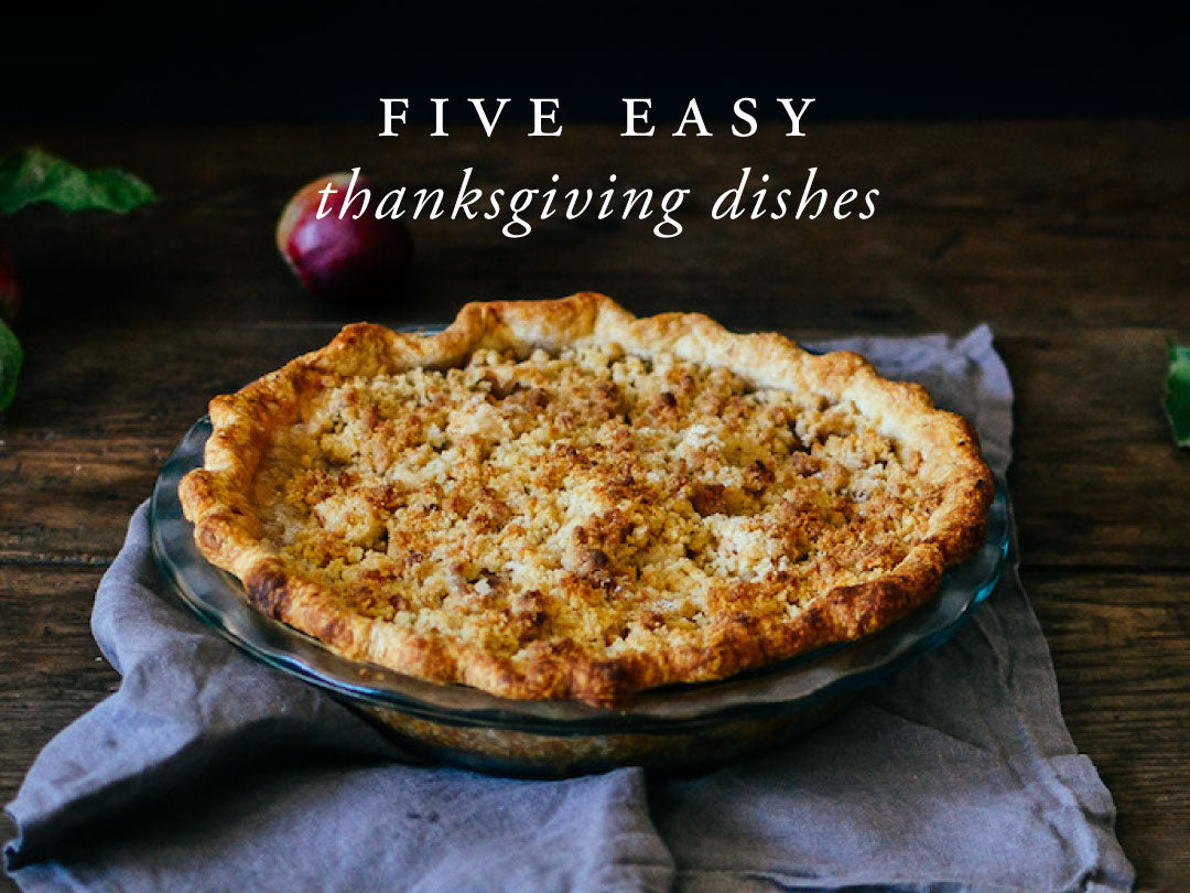 5 Easy Thanksgiving Dishes