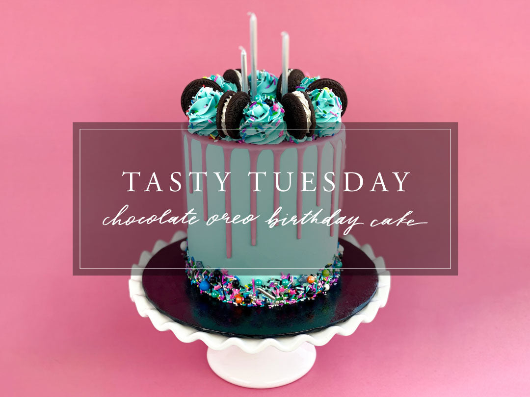 Tasty Tuesday: Chocolate Oreo Birthday Cake