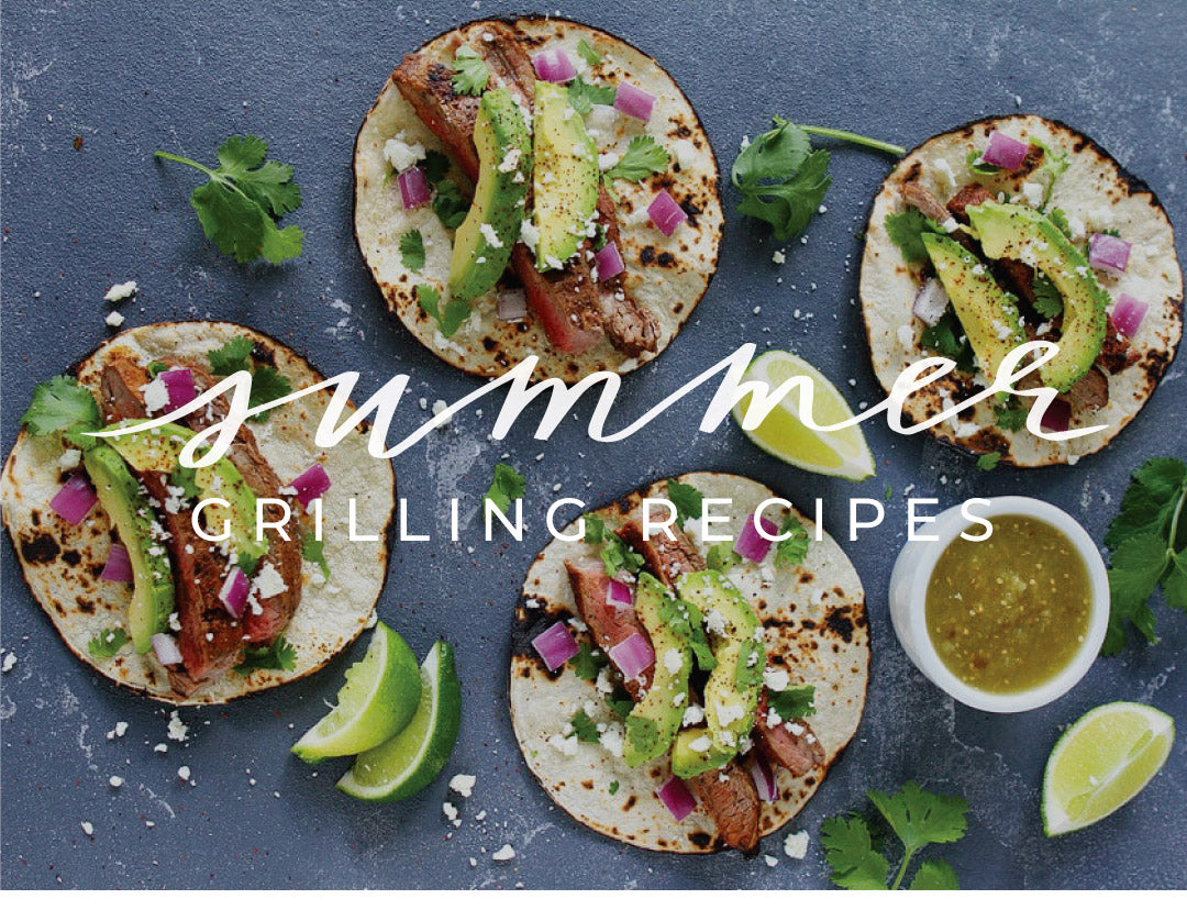 Summer Grilling Recipes